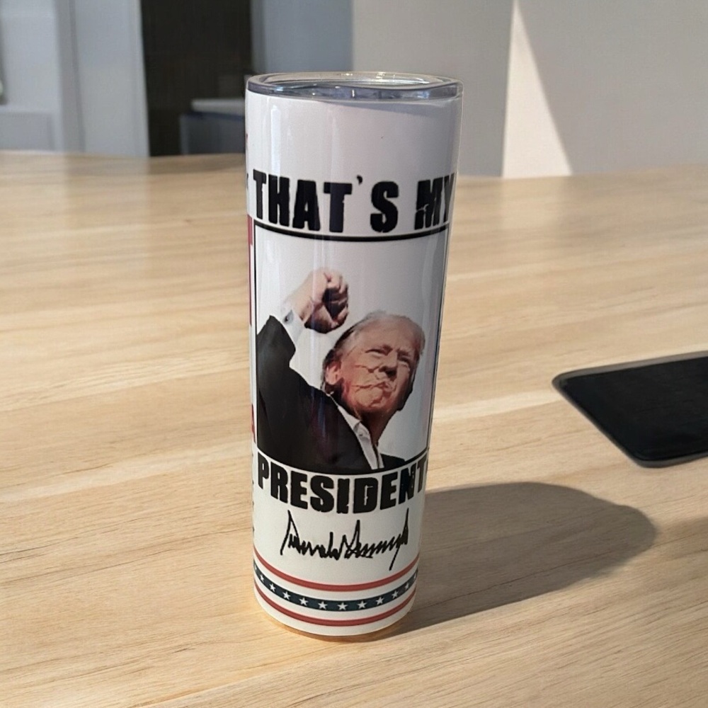 20oz tumbler “Trump”
